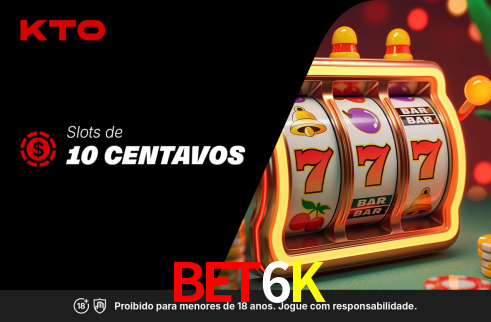 BET6K